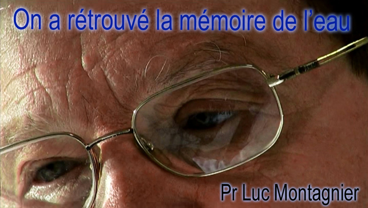 France5_On_a retrouve_la_memoire_de_l_eau_Luc_Montagnier_Reportage_750.jpg